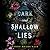 Dark and Shallow Lies