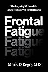 Frontal Fatigue: ...