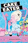 Cake Eater