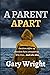A Parent Apart