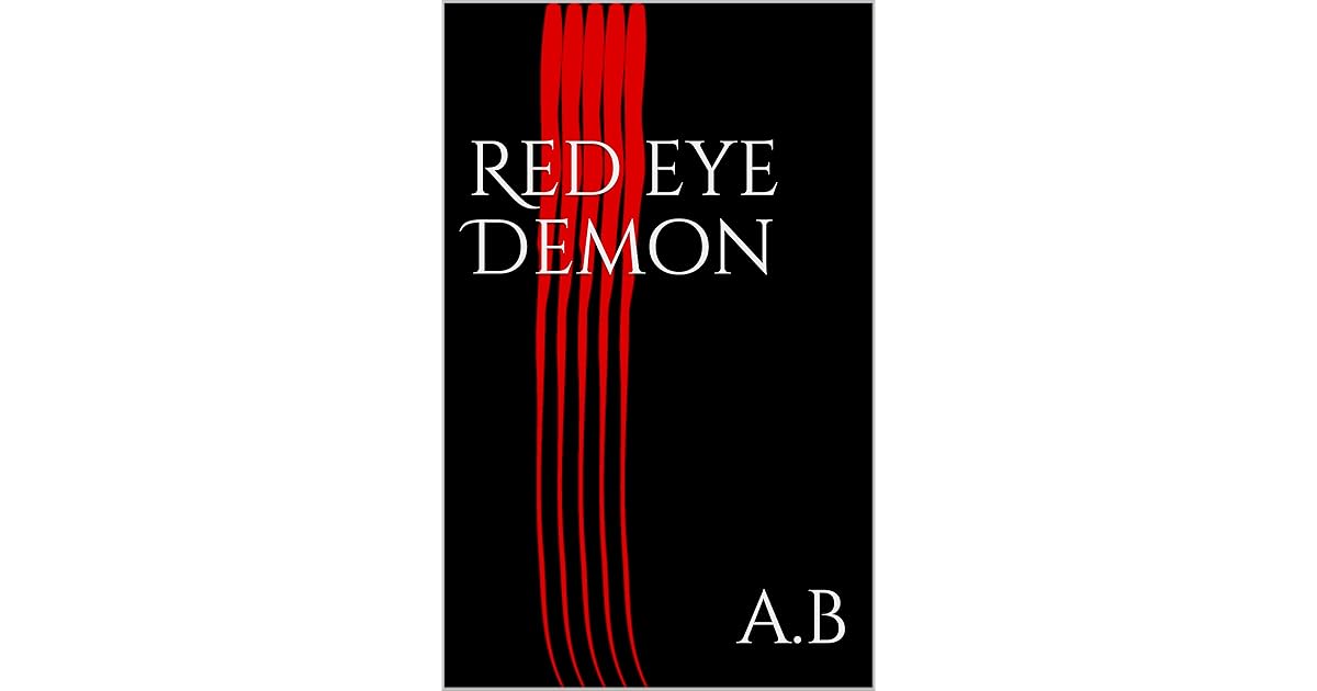 Red eye Demon (Tony Book 1) by A.B