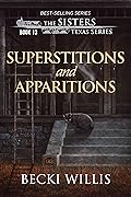 Superstitions and Apparitions