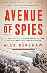 Book cover for Avenue of Spies: A True Story of Terror, Espionage, and One American Family's Heroic Resistance in Nazi-Occupied Paris