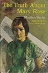 The Truth About Mary Rose by Marilyn Sachs The Truth About Mary Rose by Marilyn Sachs