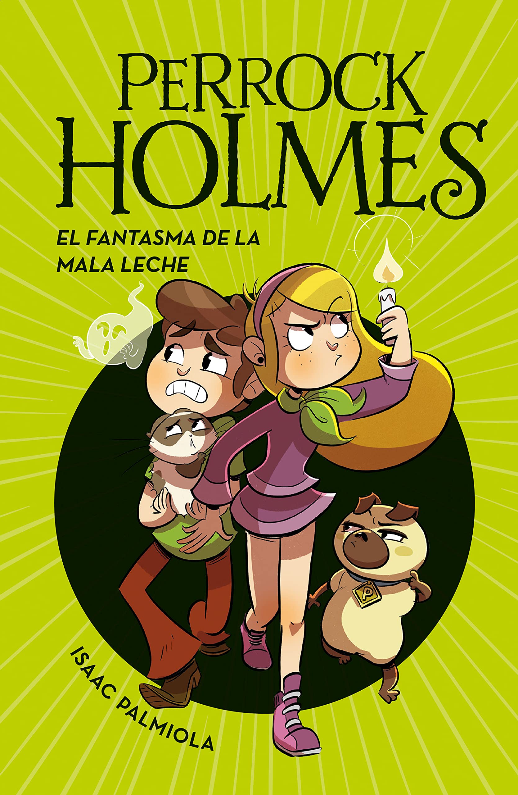 El fantasma de la mala leche (Perrock Holmes, #16)