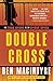 Double Cross by Ben Macintyre