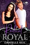Radical Royal