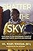 Shatter the Sky by Merryl Tengesdal