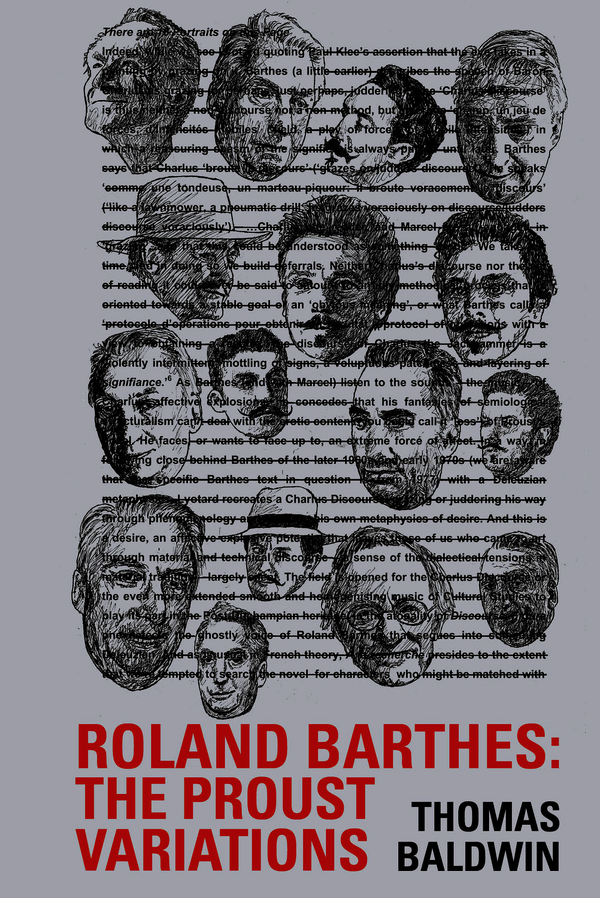 Roland Barthes: The Proust Variations (Contemporary French and Francophone Cultures, 62)
