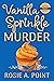 Vanilla Sprinkle Murder (A ...