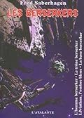 Les Berserkers II