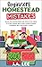 Beginners Homestead Mistakes by J.A. Lee