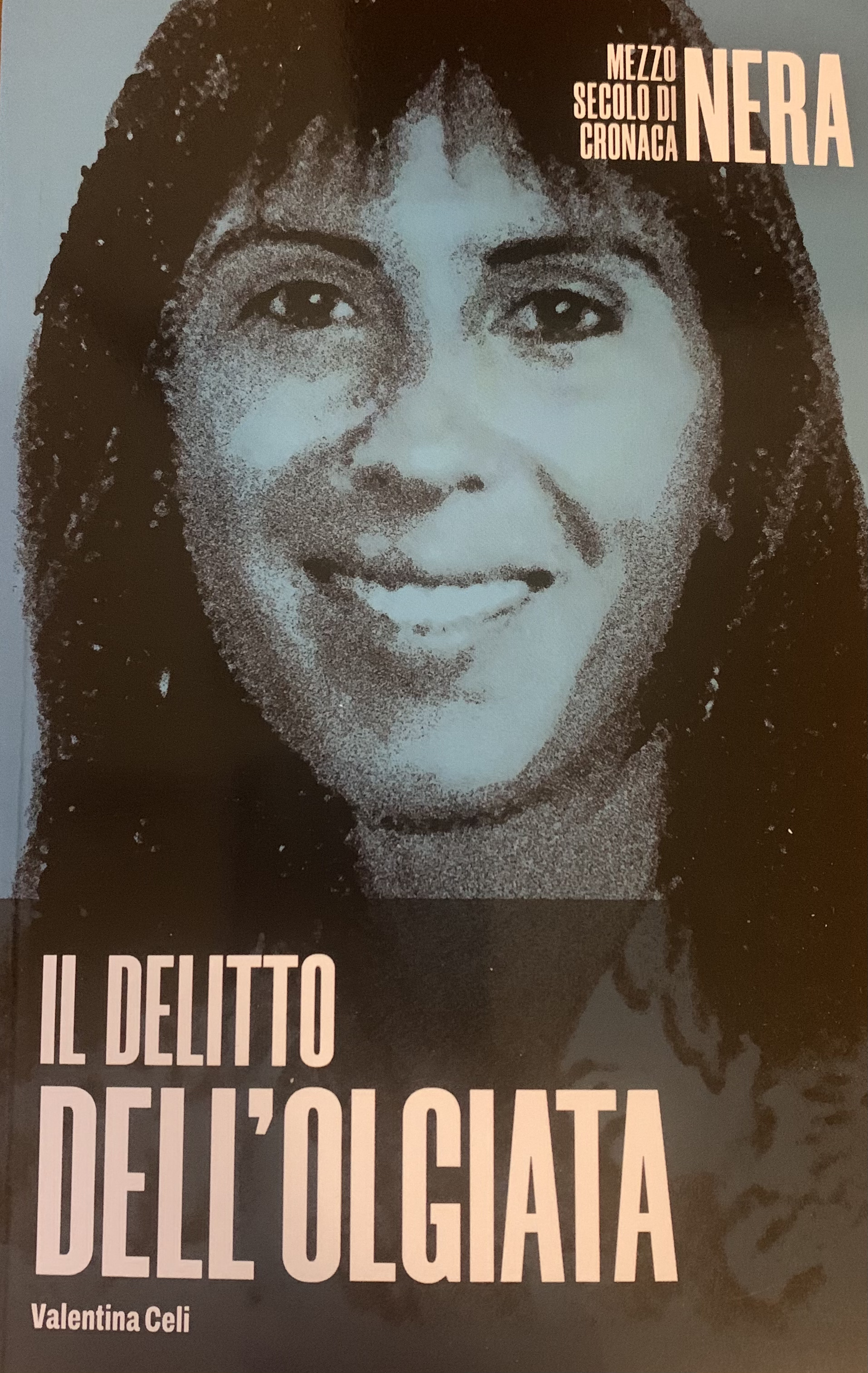 Il delitto dell’Olgiata #11 (Paperback)