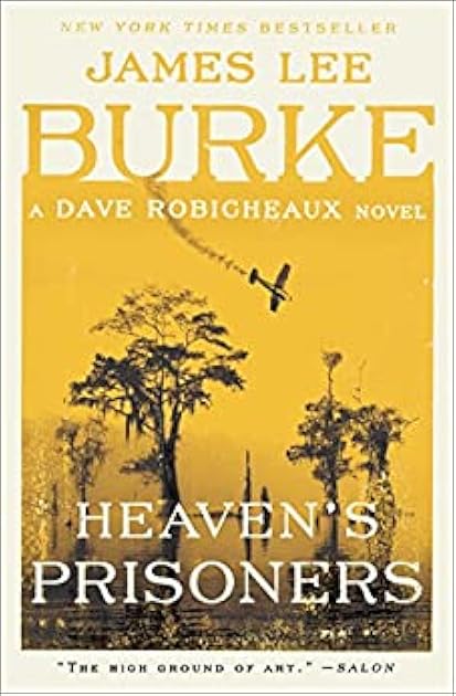 Heaven's Prisoners (Dave Robicheaux, #2)