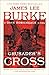 Crusader's Cross by James Lee Burke