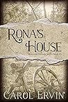 Rona's House (Mountain Women #13) Rona's House (Mountain Women #13)