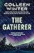 The Gatherer (The Gatherer Series Book 1)