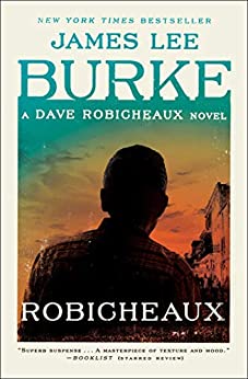Robicheaux (Dave Robicheaux #21)