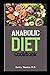 Anabolic Diet Cookbook