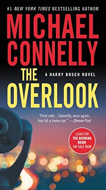The Overlook (Harry Bosch, #13; Harry Bosch Universe, #17)