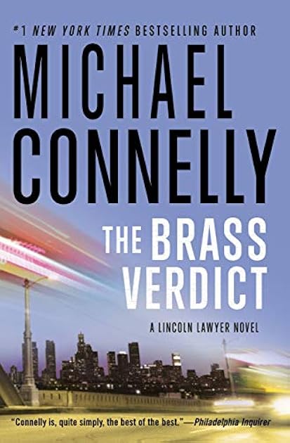 The Brass Verdict (The Lincoln Lawyer, #2; Harry Bosch Universe, #18)