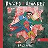 Bailey & Blanket by Emily  House