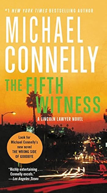 The Fifth Witness (The Lincoln Lawyer, #4; Harry Bosch Universe, #22)