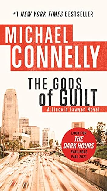 The Gods of Guilt (The Lincoln Lawyer, #5; Harry Bosch Universe, #26)