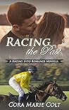 Racing the Past by Cora Marie Colt Racing the Past by Cora Marie Colt