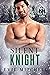 Silent Knight (Reigning Hea...