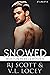 Snowed (Boston Rebels #3) by R.J. Scott