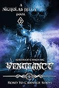Vengeance: Lords of Chaos Motorcycle Club