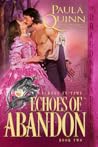Echoes of Abandon