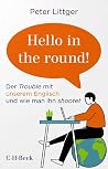Hello in the roun...