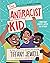 The Antiracist Kid: A Book ...