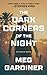 The Dark Corners of the Night (UNSUB #3) by Meg Gardiner