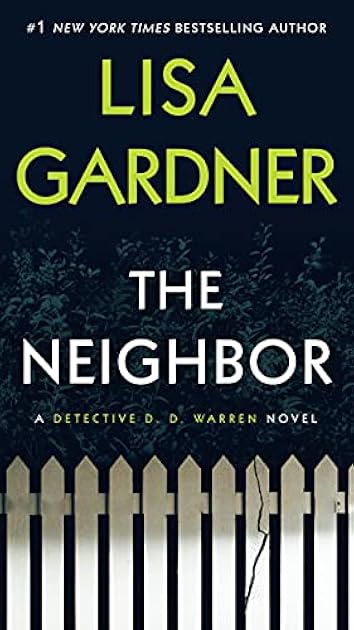 The Neighbor (Detective D.D. Warren, #3)