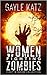 Women Fighting Zombies: First in Series Collection