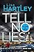 Tell No Lies (Detective Caelan Small, #2)