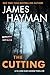 The Cutting by James Hayman