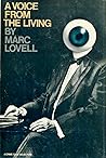 A voice from the living by Marc Lovell A voice from the living by Marc Lovell