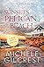 Sunsets At Pelican Beach LARGE PRINT (Pelican Beach Series Book 2)