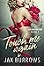 Touch Me Again: Book Two of Sex and the CEO a steamy romance