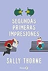 Segundas primeras impresiones by Sally  Thorne