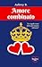 Amore combinato (Royal love...