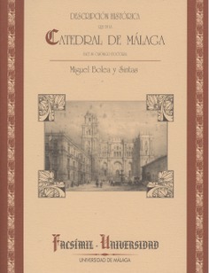 Descripción histórica de la Catedral de Málaga (1894)