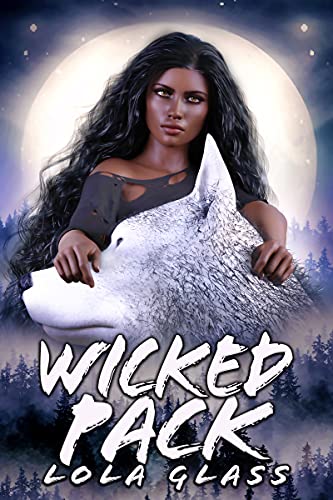 Wicked Pack (Outcast Pack Standalones #4)