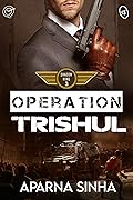 Operation Trishul: Shadow Wing #3