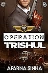 Operation Trishul...