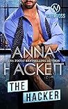 The Hacker by Anna Hackett